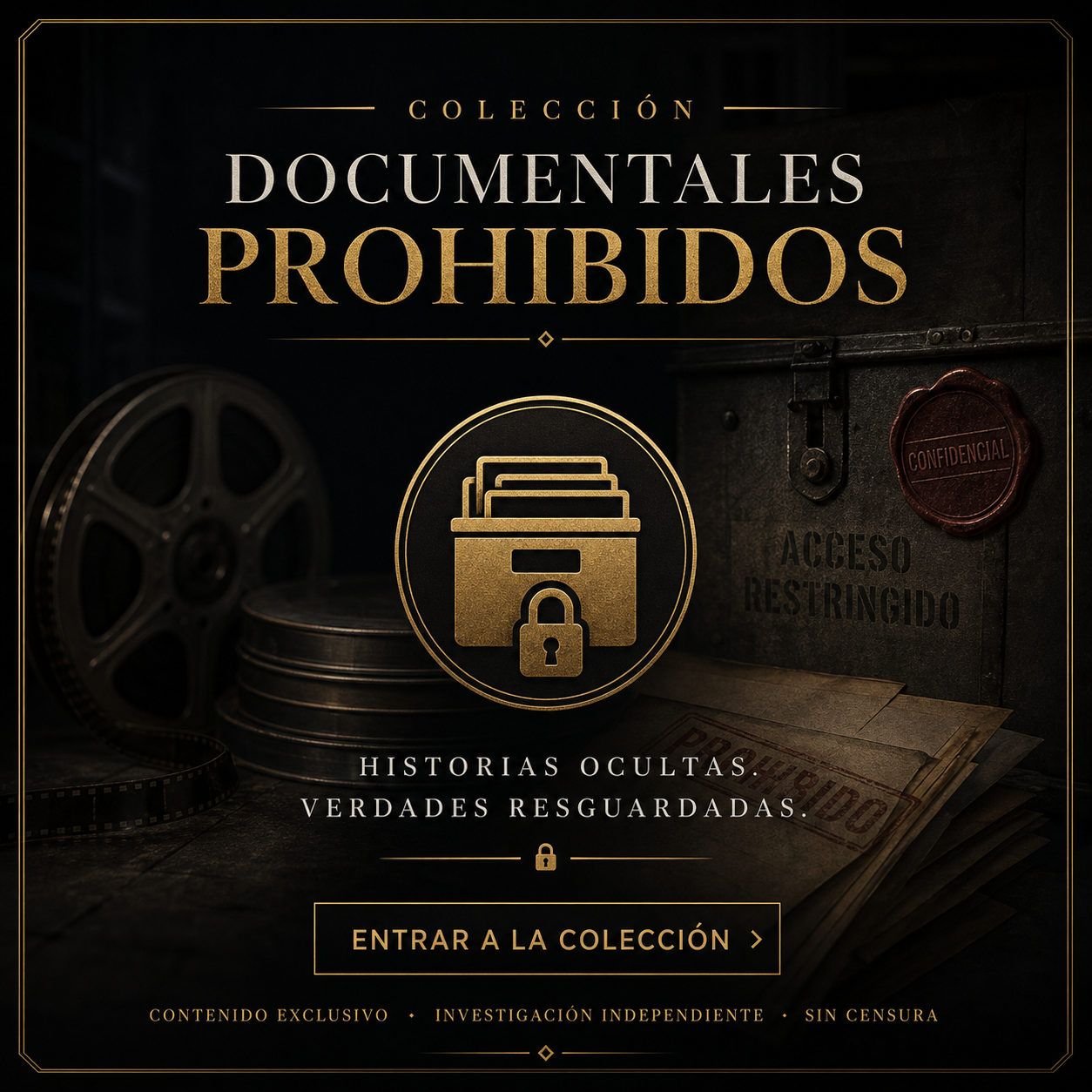 Documentales y videos prohibidos